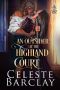 [The Highland Ladies 14] • An Outsider at the Highland Court